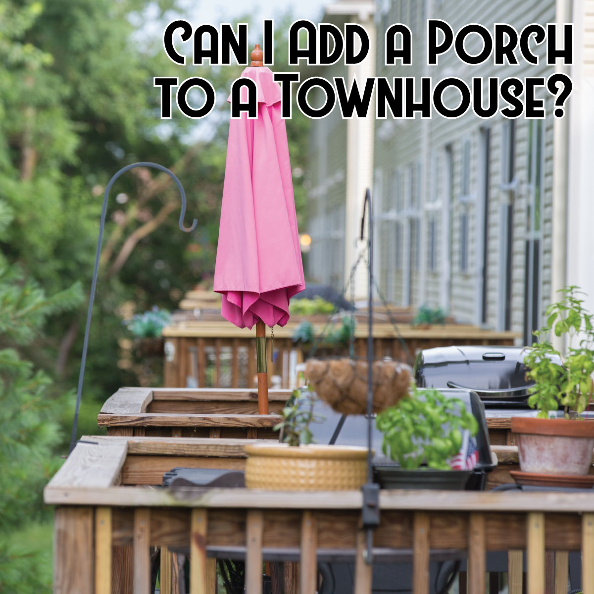 Add a Porch to a Townhouse