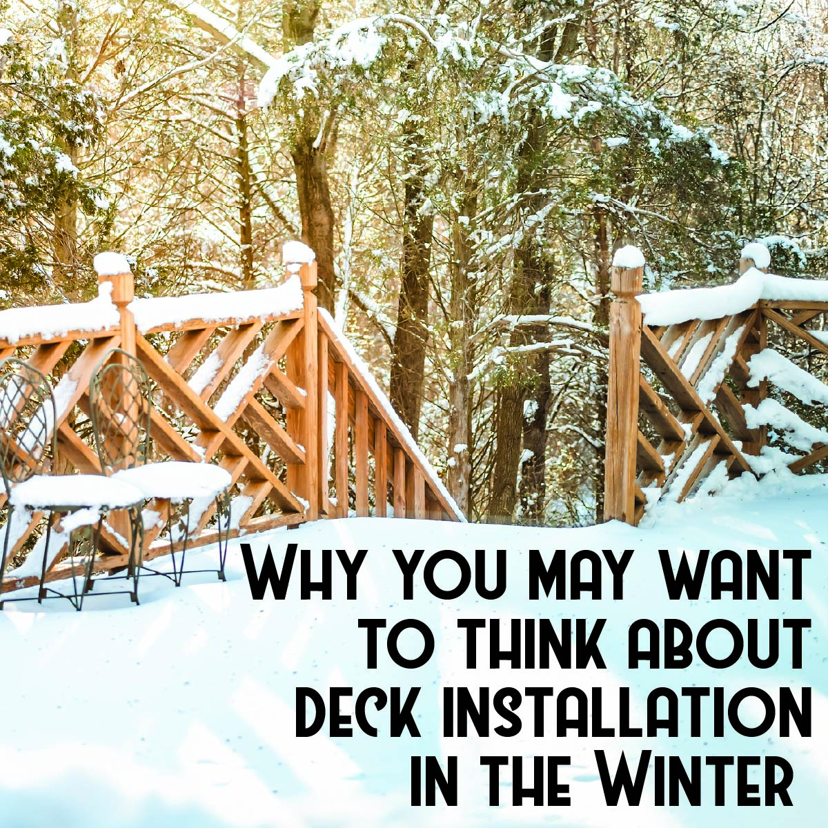 winter deck installation
